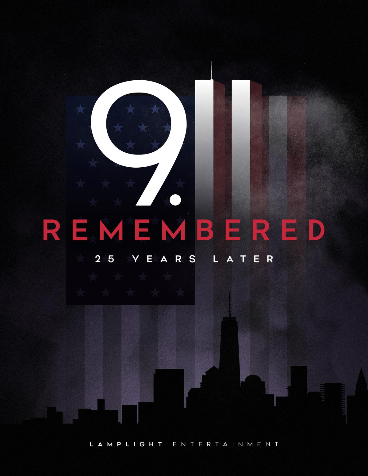 9/11 Remembered — 25 Years Later poster