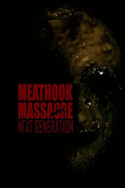 digital blockbuster Meathook Massacre: Next Generation (2022) NEW