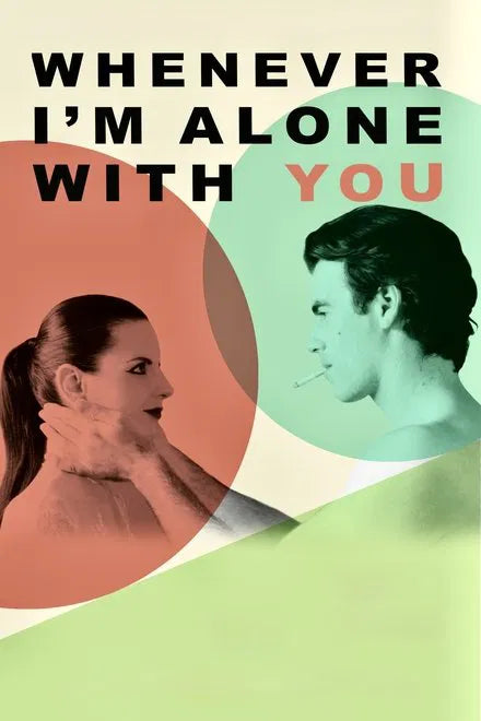 Whenever I'm Alone with You (2023) NEW SUMMER 50OFF - digital blockbuster