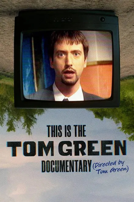 This Is the Tom Green Documentary (2025) NEW - digital blockbuster