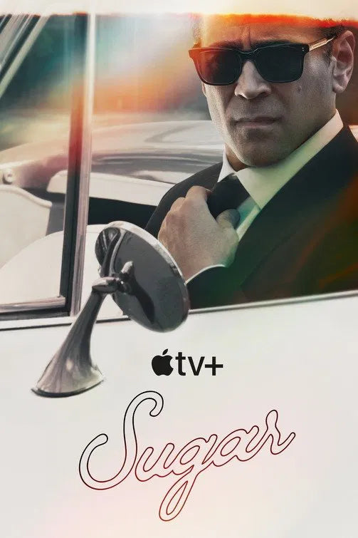 Sugar (2026) season 2 — Shadows. Secrets. Sugar.