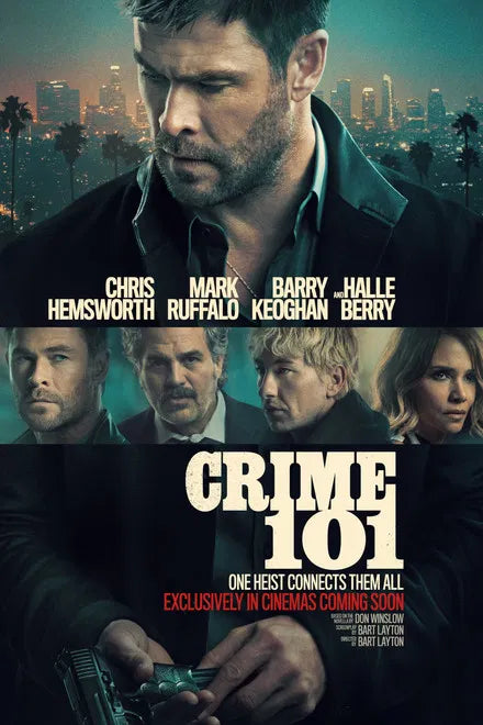 C r i m e 1 0 1 ( 2 0 2 6 ) // high-stakes heist Alpha Screening Exclusive// urban collision report