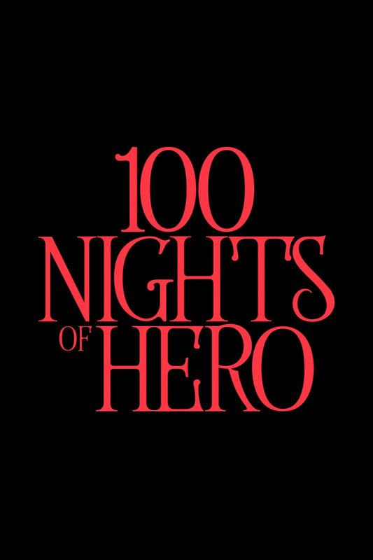 100 NIGHTS OF HERO (2025) [ FANTASTIC FAIRY TALE] / NEW