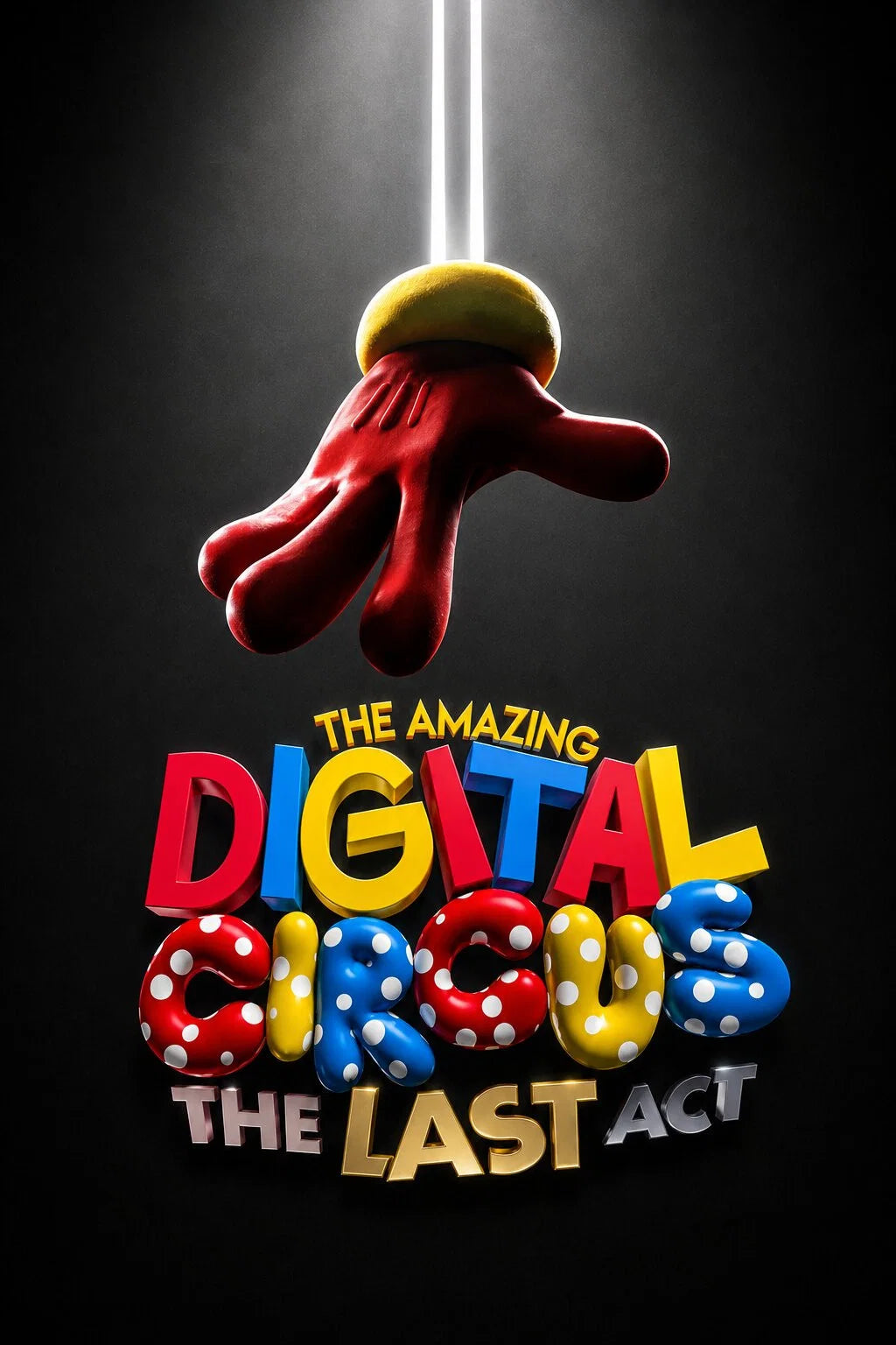The Amazing Digital Circus The Last Act (2026) poster
