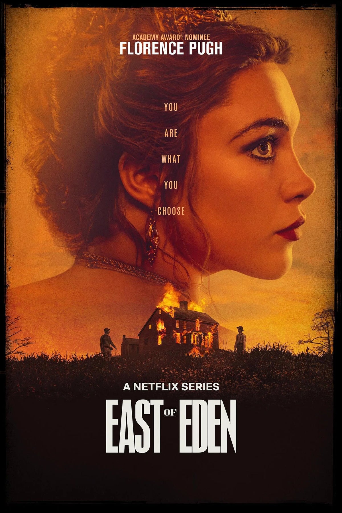 East of Eden Netflix series poster featuring Florence Pugh above a burning house.