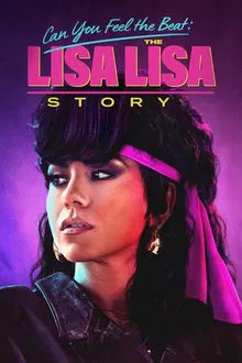 Can You Feel the Beat: The Lisa Lisa Story (2025) NEW PREMIERE - digital blockbuster
