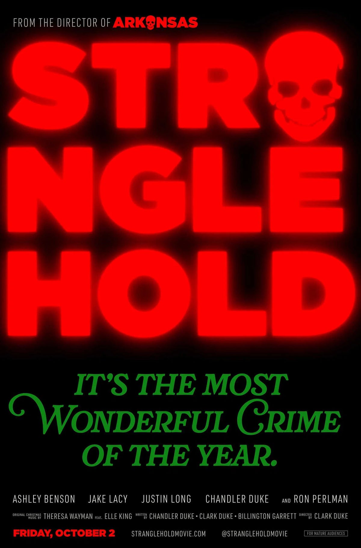 Stranglehold poster with oversized glowing red lettering, a skull motif and a green crime-of-the-year tagline on black.