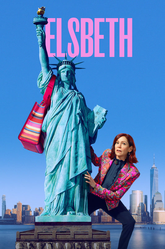 Elsbeth poster with Carrie Preston beside the Statue of Liberty against a blue New York skyline.