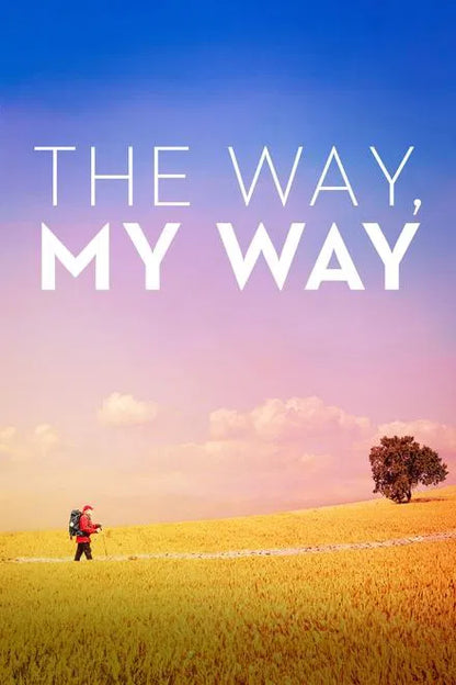 The Way , My Way (2024) NEW