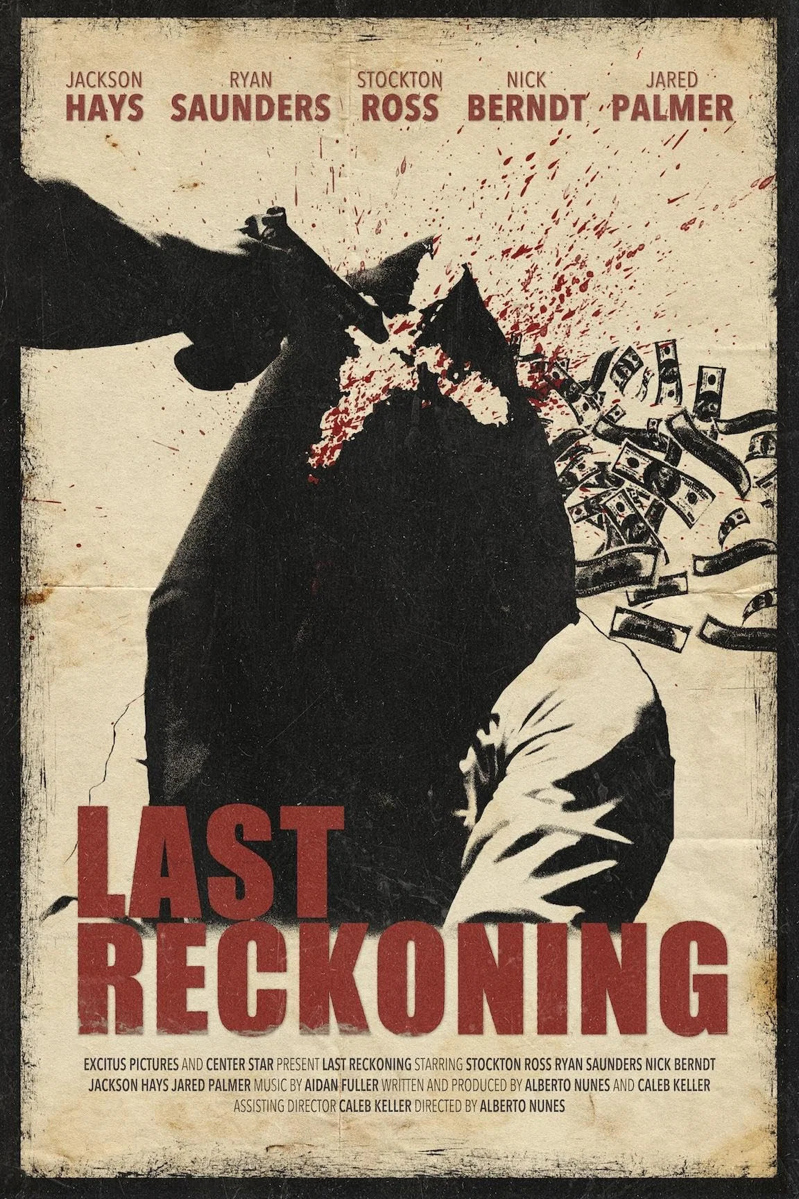Last Reckoning poster with a gun silhouette, flying cash and red lettering on distressed ivory.
