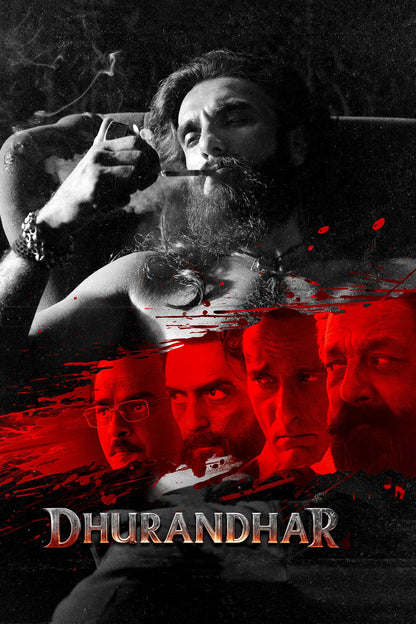 Dhurandhar - dhurandar (2025) espionage thriller asset – undercover prestige archive