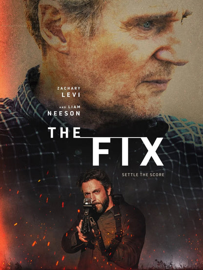 The Fix (2026) — Alpha Screening · Liam Neeson · Zachary Levi