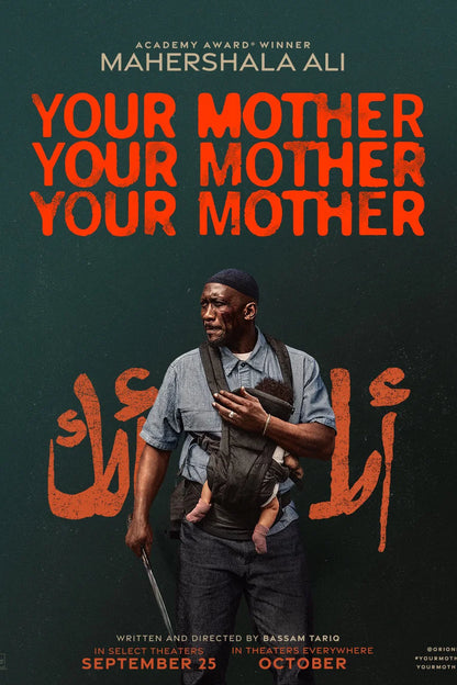 Your Mother Your Mother Your Mother poster showing Mahershala Ali carrying a child