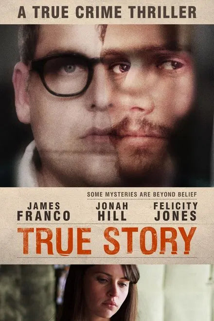 True Story (2015) CLASSIC