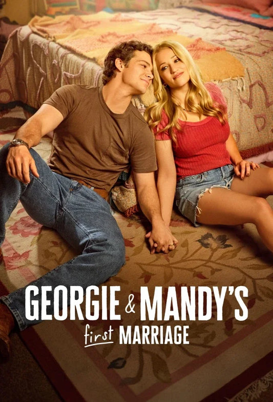 Georgie & Mandy's First Marriage poster featuring Georgie and Mandy holding hands while sitting beside a bed.
