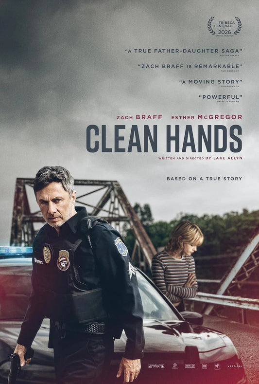 Clean Hands (2026) poster featuring Zach Braff as a police officer and Esther McGregor