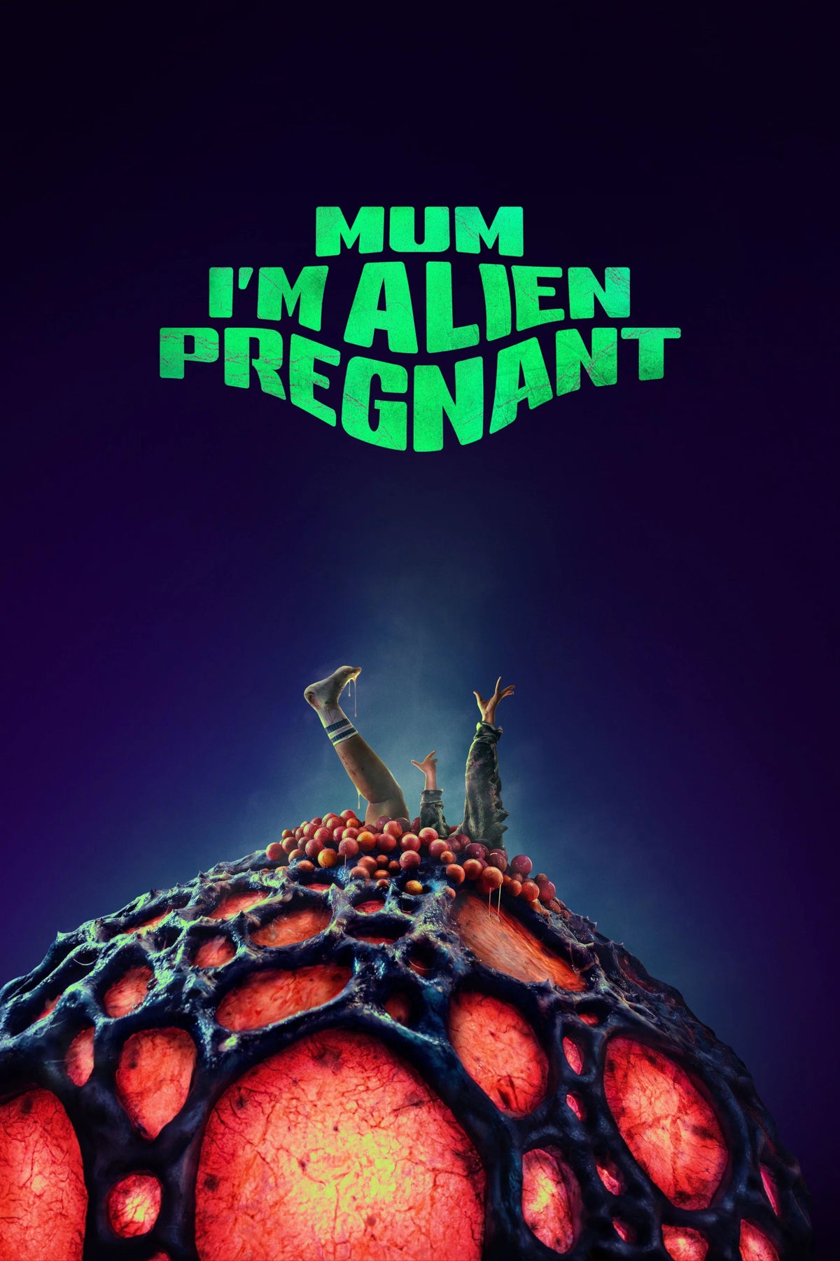 Mum, I'm Alien Pregnant (2026) — Pregnant. By an Alien.