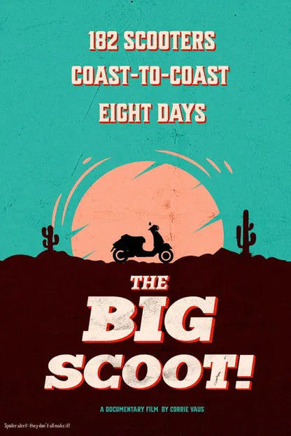 The Big Scoot (2025) NEW