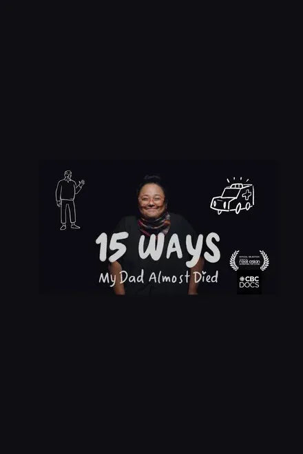 digital blockbuster 15 Ways my Dad Almost Died (2024) NEW