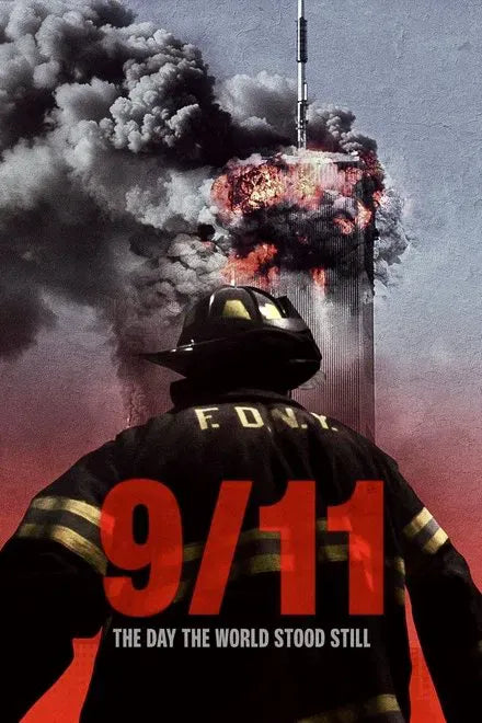 digital blockbuster 9/11: The Day the World Stood Still (2025) NEW