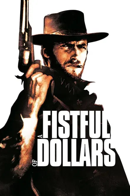 digital blockbuster A Fistful of Dollars (1964) CLASSIC SUMMER 50OFF