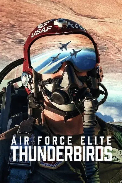 digital blockbuster Air Force Elite: Thunderbirds (2025) NEW DOCUMENTARY