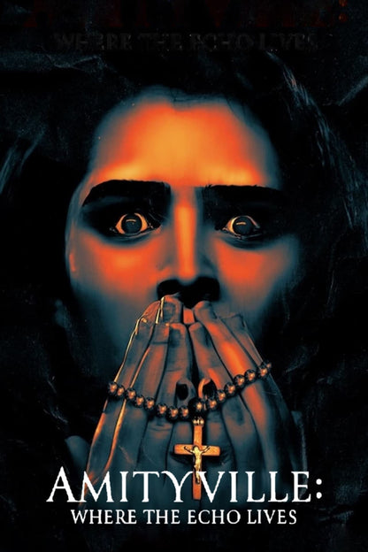 digital blockbuster Amityville: Where the Echo Lives (2024) NEW