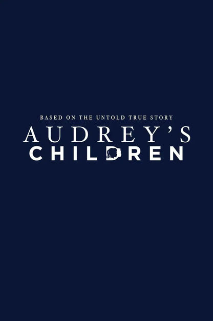 digital blockbuster Audrey's Children (2025) NEW