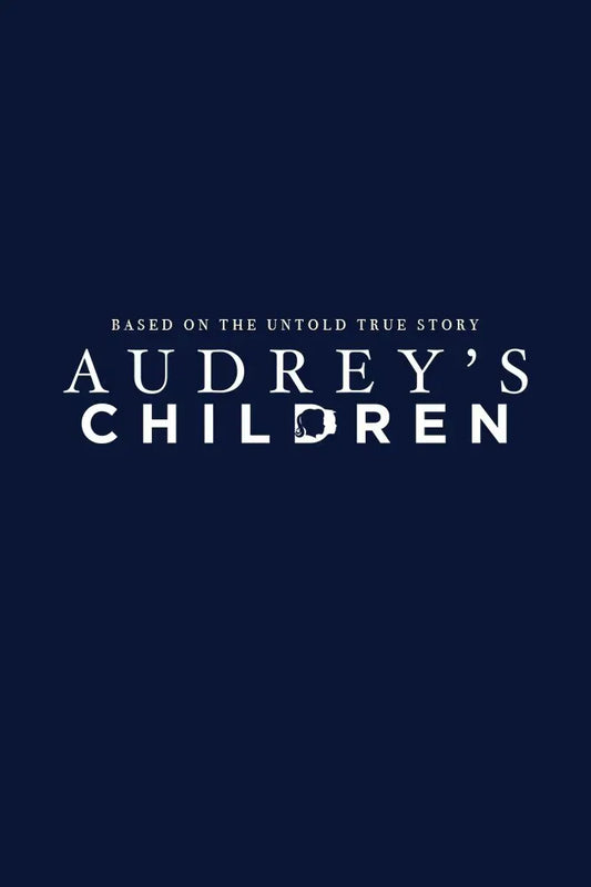 digital blockbuster Audrey's Children (2025) NEW