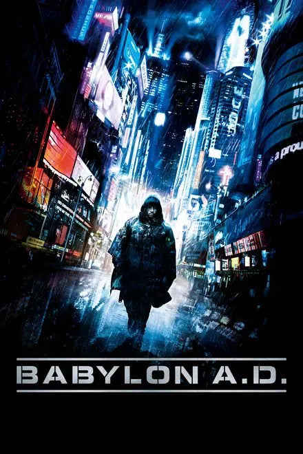 digital blockbuster Babylon A.D. (2008) CLASSIC