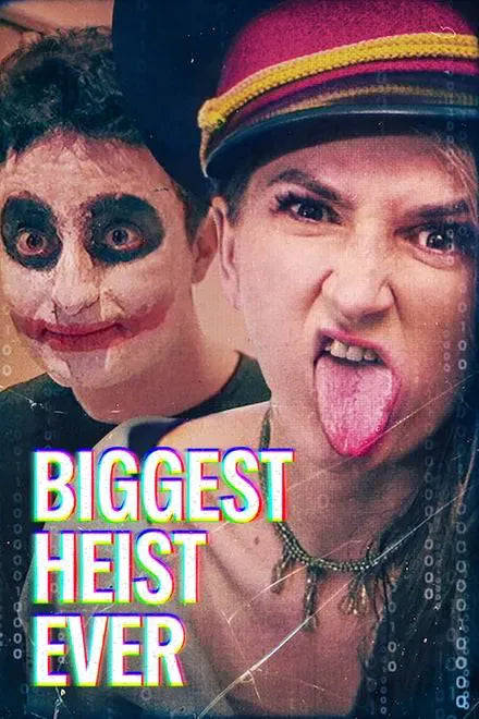 digital blockbuster Biggest Heist Ever (2024) NEW