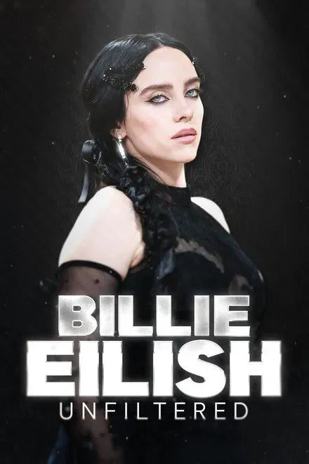 digital blockbuster Billie Eilish Unfiltered (2024) NEW