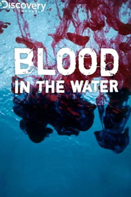 digital blockbuster Blood in the Water (2009) CLASSIC