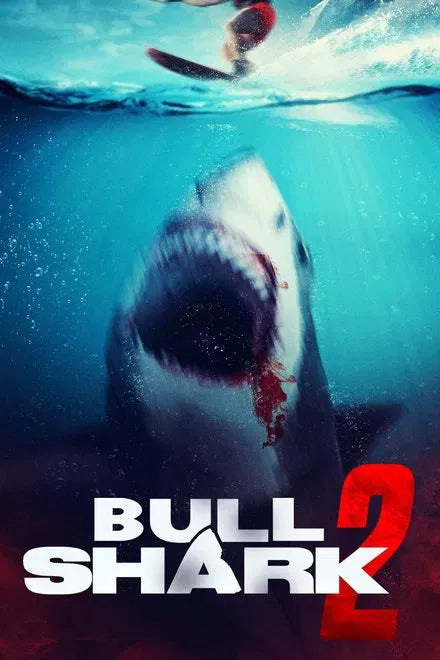 digital blockbuster Bull Shark 2 (2025) NEW