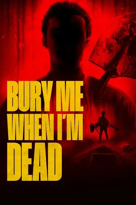 digital blockbuster Bury Me When I'm Dead (2025) NEW