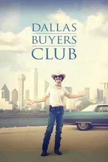 digital blockbuster Dallas Buyers Club (2013) CLASSIC