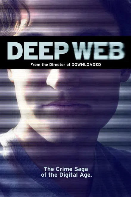 digital blockbuster Deep Web (2015) CLASSIC