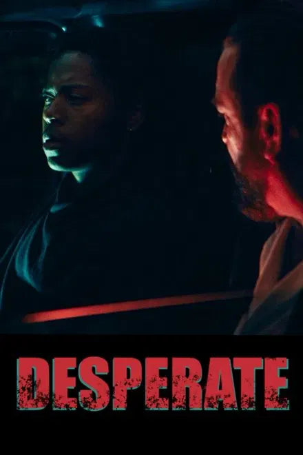 digital blockbuster Desperate (2025) NEW