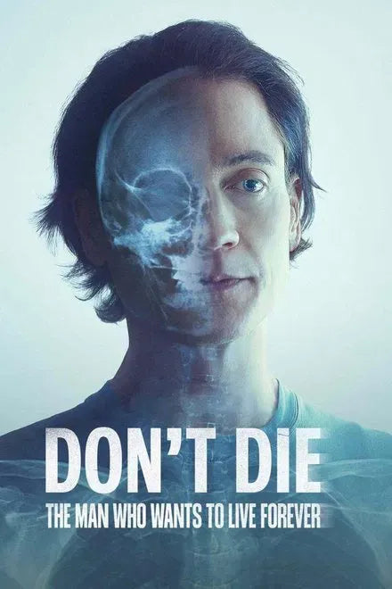 digital blockbuster Don't Die: The Man Who Wants to Live Forever (2025)DEAL