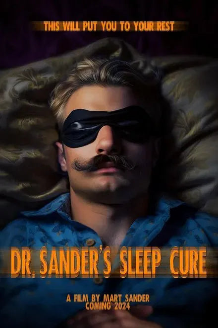 digital blockbuster Dr. Sander's Sleep Cure (2024) NEW