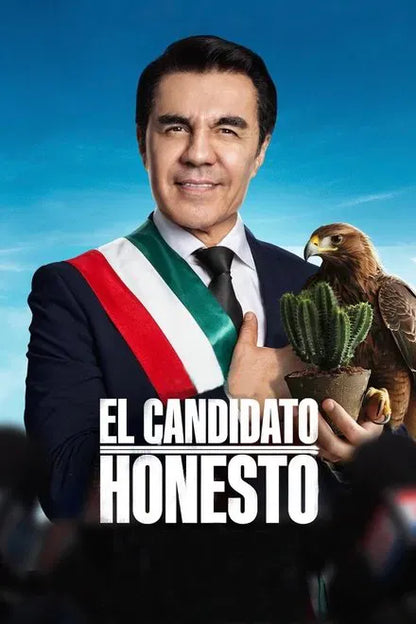 digital blockbuster El Candidato Honesto (2024) NEW