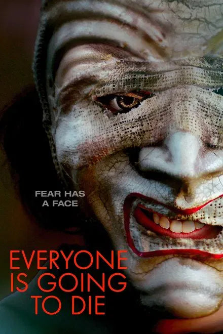 digital blockbuster Everyone is Going to Die (2025) NEW