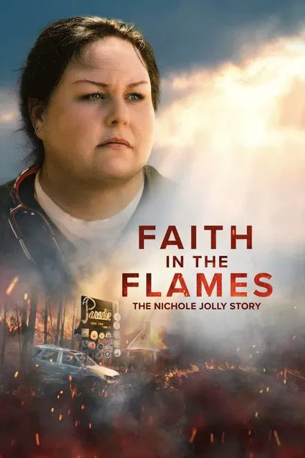 digital blockbuster Faith in the Flames: The Nichole Jolly Story (2025) NEW