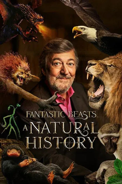 digital blockbuster Fantastic Beasts: A Natural History (2022) CLASSIC