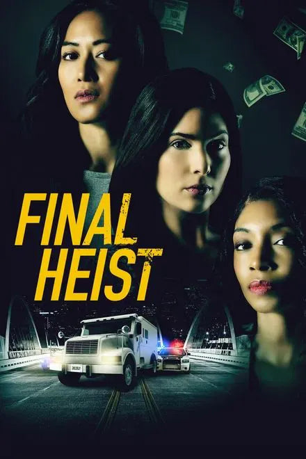 digital blockbuster Final Heist (2024) NEW