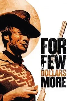 digital blockbuster For a Few Dollars More (1965) CLASSIC