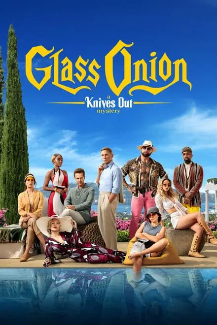 digital blockbuster Glass Onion: A Knives Out Mystery (2022) CLASSIC