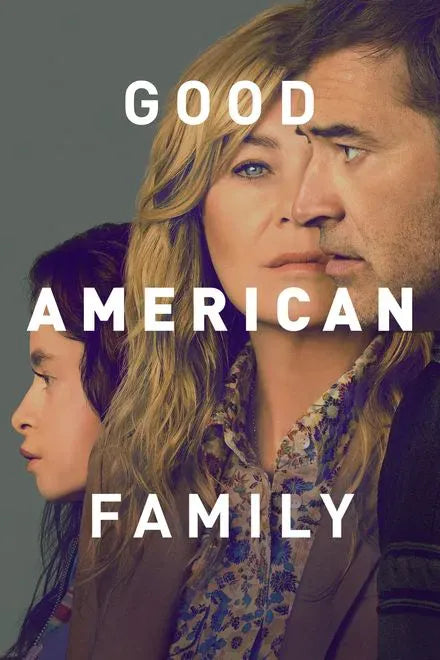 digital blockbuster Good American Family (2025) TV SERIES