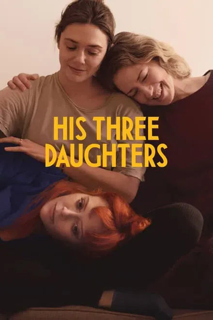 digital blockbuster His Three Daughters (2024) NEW