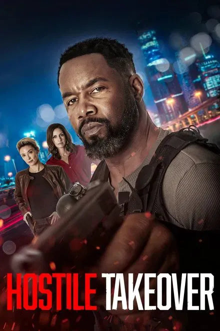 digital blockbuster Hostile Takeover (2025) NEW